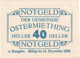 Autriche, Ostermiething, 40 Heller, Texte, 1920, 1920-12-31, SPL, Mehl:FS 713IVa - Oesterreich