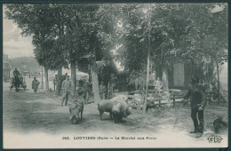 27 LOUVIERS - Le Marché Aux Porcs  - TTB - Louviers