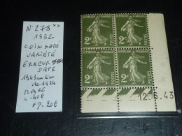 VARIETE DE FRANCE N°278 Type Semeuse Fond Plein Bloc De 4 - Erreur Date 1943 Au Lieu De 1934 - Neuf Sans Charnière (CV) - Unused Stamps
