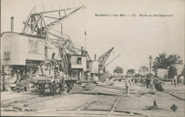 17 LA ROCHELLE Sur MER - Grues Au Déchargement - TTB - Rochefort