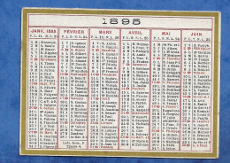 Ancien Calendrier Poche Double Face - 1895 - Format 8, 5 Cm /6, 5 Cm 1 Petit Manque Au Centre Sur 1 Face - Klein Formaat: ...-1900