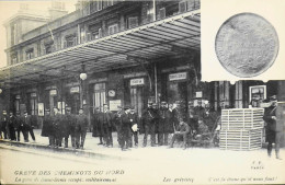 CPA - Evénements > OCTOBRE 1910 - GREVE Des CHEMINOTS Du NORD - TBE - Strikes