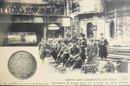 CPA - Evénements > OCTOBRE 1910 - GREVE Des CHEMINOTS Du NORD - TBE - Strikes