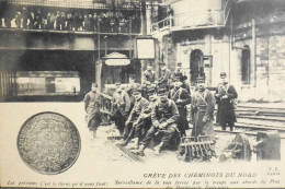 CPA - Evénements > OCTOBRE 1910 - GREVE Des CHEMINOTS Du NORD - TBE - Streiks