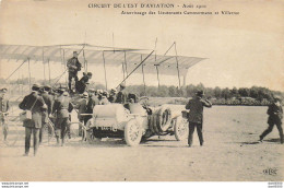 CIRCUIT DE L'EST D'AVIATION AOUT 1910 ATTERRISSAGE DES LIEUTENANTS CAMMERMANN ET VILLERME - Fliegertreffen