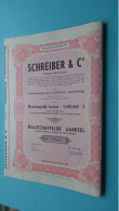 SCHREIBER & C° N.V. - Maatschappelijk AANDEEL - N° 000002 ( Hoboken Antwerpen ) Na 6/10/1944 ! - S - V