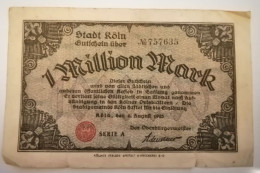 1 MILLION MARK 1923 COLOGNE KOLN - Ohne Zuordnung