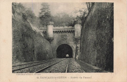 FRANCE - Saincaize Le Guétin - Entrée Du Tunnel - Carte Postale Ancienne - Autres & Non Classés