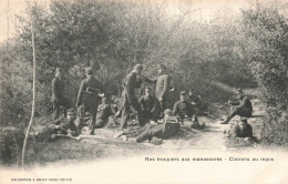 MILITARIA - Nos Troupiers Aux Manoeuvres - Clairons Au Repos - Soldats - Carte Postale Ancienne - Personen