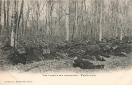 MILITARIA - Nos Troupiers Aux Manoeuvres - L'embuscade - Soldats - Carte Postale Ancienne - Personnages