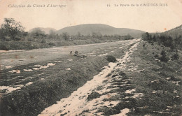 FRANCE -  Collection Du Circuit D'Auvergne - La Route De La Cime Des Bois - Carte Postale Ancienne - Autres & Non Classés