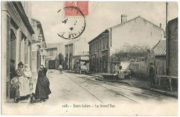 SAINT-JULIEN (13) – La Grand’Rue. Editeur Lacour, N° 1081. - Saint Barnabé, Saint Julien, Montolivet