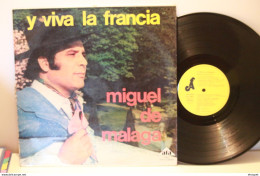 Y VIVA LA FRANCIA. MIGUEL DE MALAGA - Autres & Non Classés