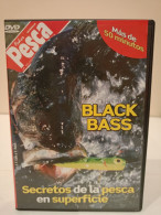 Película DVD. Black Bass. Secretos De La Pesca En Superficie. J. F. Calle Y E. Rubio. Feder Pesca. - Documentari
