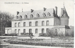 VILLEBLEVIN  ( 89 ) - Le  Chateau - Villeblevin