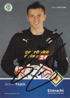 AK 192618  FOOTBALL / SOCCER / FUSSBALL - Eintracht Braunschweig 2007 / 2008 -  Jasmin Fejsic - Calcio