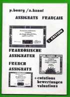 LIVRE . " ASSIGNATS FRANÇAIS " . P. BOURG / A. HANOT - Réf. N°264L - - Libri & Software