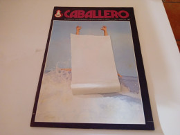 RIVISTA SEX CABALLERO- ANNO X- NUMERO 248- 1976 - Gezondheid En Schoonheid