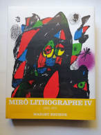 Miro Lithographe IV Maeght éditeur Catalogue Raisonné De 1969-1972 Avec 5 Lithographies Originales - Unterhaltung