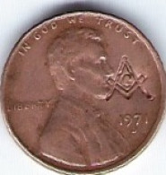 MASONIC - FRANC-MAÇONNERIE - One Cent Lincoln Frappé Équerre Et Compas G - 1971 - Autres & Non Classés