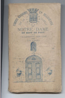 VILLENEUVE SUR LOT  ESQUISSE HISTORIQUE ET RELIGIEUSE CHAPELLE NOTRE DAME DU BOUT DU PONT 1868 - Aquitaine