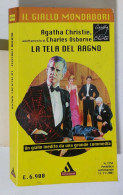 24706 Il Giallo Mondadori Nr 2754 - Agatha Christie - La Tela Del Ragno - 2001 - Gialli, Polizieschi E Thriller