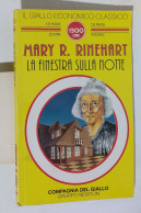 58697 Giallo Economico Mondadori N - M. Rinehart - La Finestra Sulla Notte - Politieromans En Thrillers