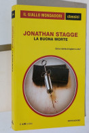 58708 Giallo Mondadori Classici N 1299 - Jonathan Stagge - La Buone Morte - 2012 - Gialli, Polizieschi E Thriller