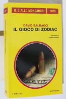 58726 Giallo Mondadori N 3070 - David Baldacci - Il Gioco Di Zodiac - 2012 - Policíacos Y Suspenso