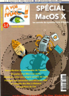 A Vos Mac! Hors Série N°6 - Spécial MacOS X - 1ier Trimestre 2003 - Computers