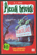 PICCOLI BRIVIDI - R. L. STINE - N° 16 - UNA GIORNATA PARTICOLARE - 1  ADESIVO RIMASTO - Bambini E Ragazzi