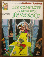 (BD) Les Complots Du Grand Vizir Iznogoud De Goscinny Et Tabary. Dargaud éditeur. 1979 - Iznogoud