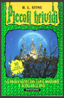 PICCOLI BRIVIDI - R. L. STINE - N°4 - IL VAMPIRO DI GHIACCIO - Enfants Et Adolescents