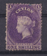 CEYLON QV 1867   1/-  MH  NO GUM (CANN'T DECIDE WHICH WMK) - Ceylon (...-1947)