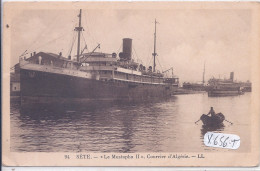 PAQUEBOTS- SETE- LE MUSTAPHA II- COURRIER D ALGERIE - Steamers
