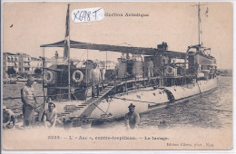 L ARC- CONTRE-TORPILLEUR- LE LAVAGE - Warships