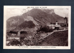 CPA - 74 - Faverges - Vue Panoramique - Le Château Et L'Arclozan - 19? - Faverges