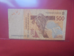 AFRIQUE De L'OUEST (Bénin) 500 FRANCS 2012-17 Circuler (B.32) - West African States