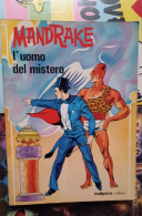 Mandrake Luomo Del Mistero.malipiero Editore 1979 - Super Héros