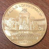 13 MARSEILLE PALAIS LONGCHAMP MDP 2011 MÉDAILLE SOUVENIR MONNAIE DE PARIS JETON TOURISTIQUE MEDALS TOKENS COINS - 2011