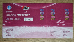 Ticket Dnipro Dnipropetrovsk - AZ Alkmaar- 20.10.2005 - UEFA Cup - Football Soccer Fussball Calcio Dnjepr Dnepropetrovsk - Tickets D'entrée