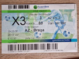 Ticket - AZ Alkmaar - Braga - 19.10.2006 - UEFA Cup - Football Soccer Fussball Calcio - Tickets D'entrée