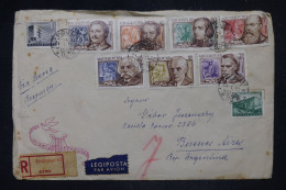 HONGRIE - Enveloppe En Recommandé De Budapest Pour L'Argentine En 1954 - L 149207 - Brieven En Documenten