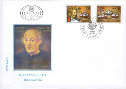 Yugoslavia 1992 Europa CEPT Columbus Discovery Of America Sailing Ships, Set FDC - Covers & Documents