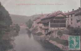 Saint Hippolyte- La Vallée Du Dessoubre . La Tannerie - Voyagée - Pas Timbrée - Saint Hippolyte