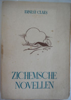 ZICHEMSCHE NOVELLEN Door Ernest Claes 1942 Zichem Scherpenheuvel Heemkunde Pastoor Munte / Soldaten In 't Dorp / Stegger - Literature