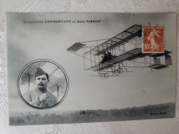 Lieutenant Cammermann , Biplan Farman - Airmen, Fliers