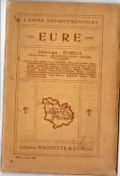 Eure (27) Carte Départementale Hachette      (ppp45986) - Carte Topografiche