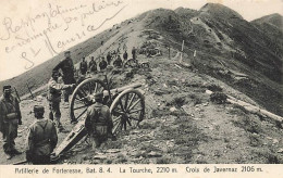 Artillerie La Tourche Croix De Javernaz Canons Armée Suisse Schweizer Armee Lavey 1906 - Morcles