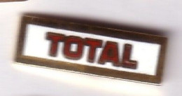V177 Pin's  Carburant Pétrole Total Logo Egf 20 Mm Achat Immédiat Immédiat - Brandstoffen